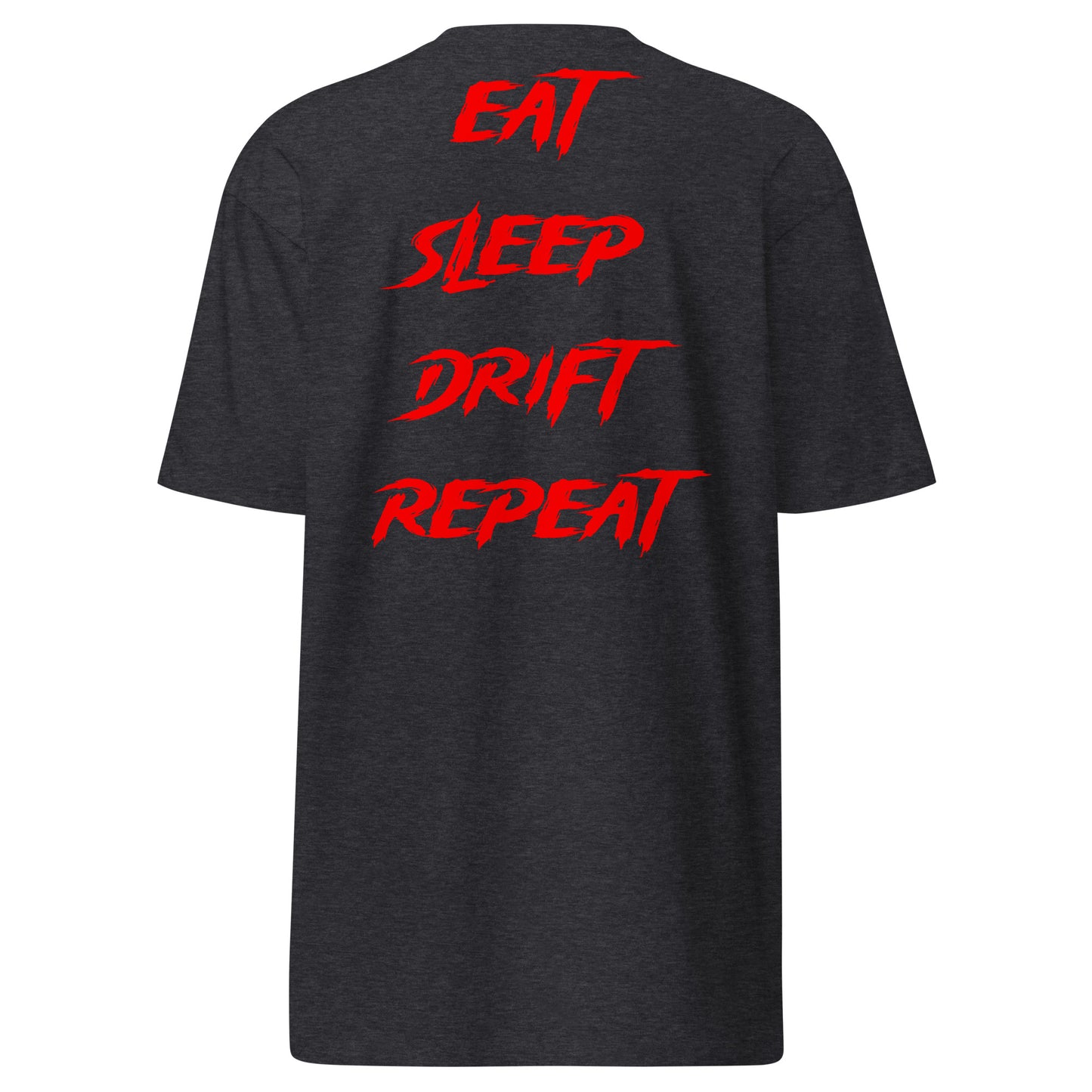 Eat Sleep Drift Repeat Red